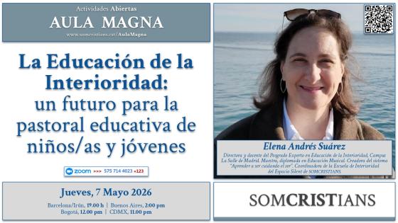 La Educación de la Interioridad: un futuro para la pastoral educativa de niños/as y jóvenes